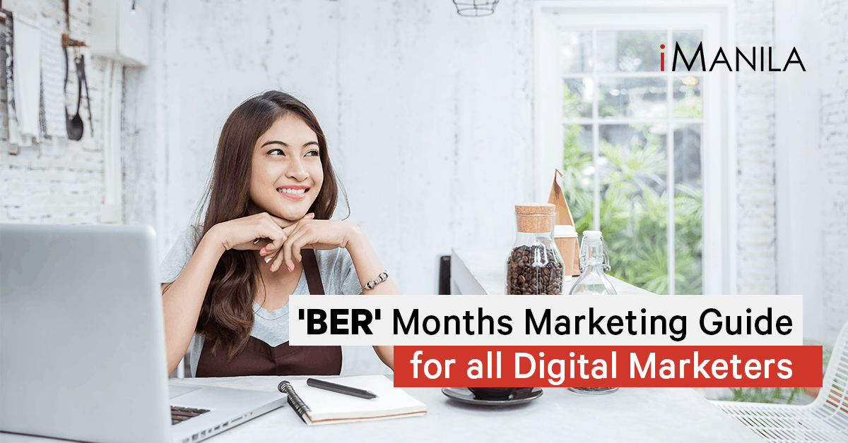 ber months marketing guide for digital marketers